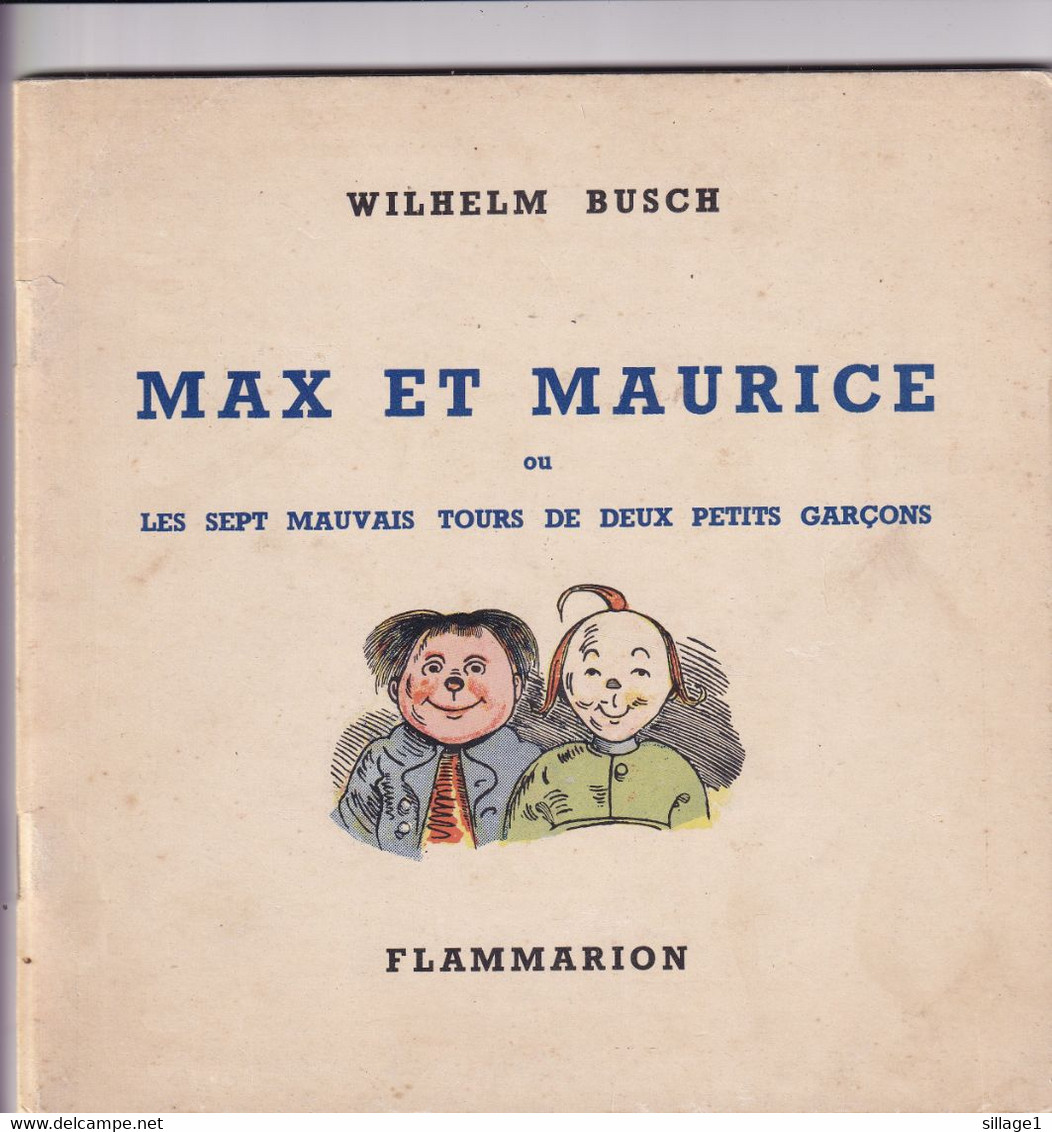 BUSCH W. : Max Et Maurice Ou Les Sept Mauvais Tours De Deux Petits Garçons, Paris, Flammarion 1952, Plaquette Carrée - Prime Copie