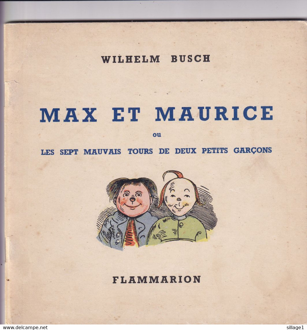 BUSCH W. : Max Et Maurice Ou Les Sept Mauvais Tours De Deux Petits Garçons, Paris, Flammarion 1952, Plaquette Carrée - Tirages De Tête