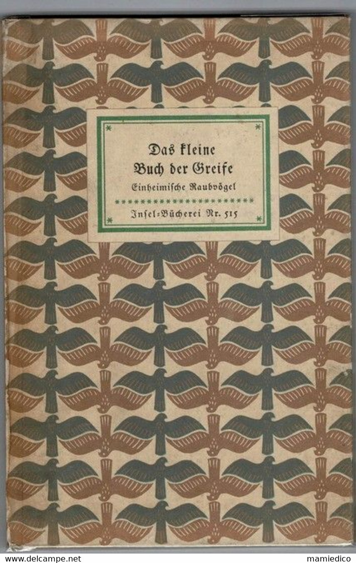 1937 Série: "Le petit livre " Les oiseaux de proie. Das kleine Buch der Greise. 40 pages 12/19 cm TBE