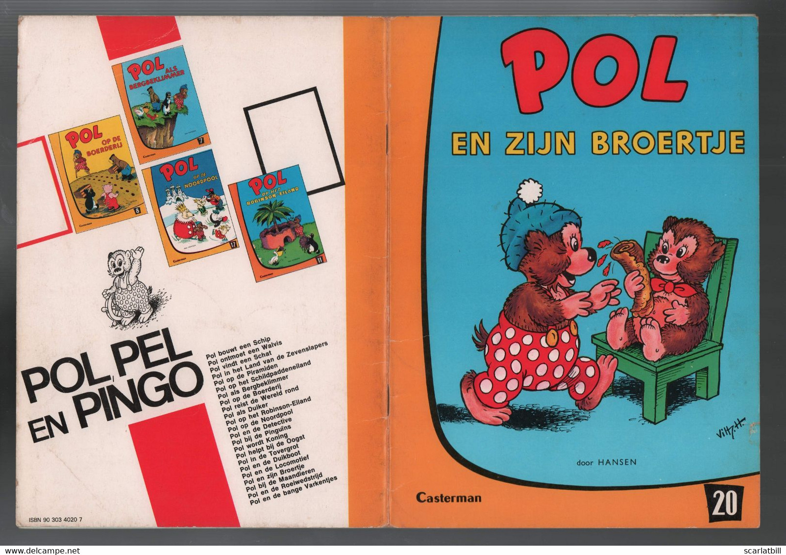 Casterman Pol, Pel En Pingo: Pol 20: Pol En Zijn Broertje (Carla & Vilhelm Hansen) 1972 - Andere & Zonder Classificatie