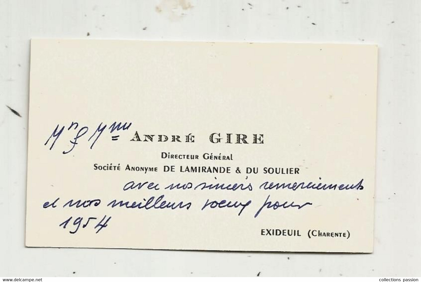 JC , Carte De Visite , Directeur Général S.A. De LAMIRANDE & Du SOULIER ,1954 ,16 ,Exideuil ,usine De Carton - Cartes De Visite