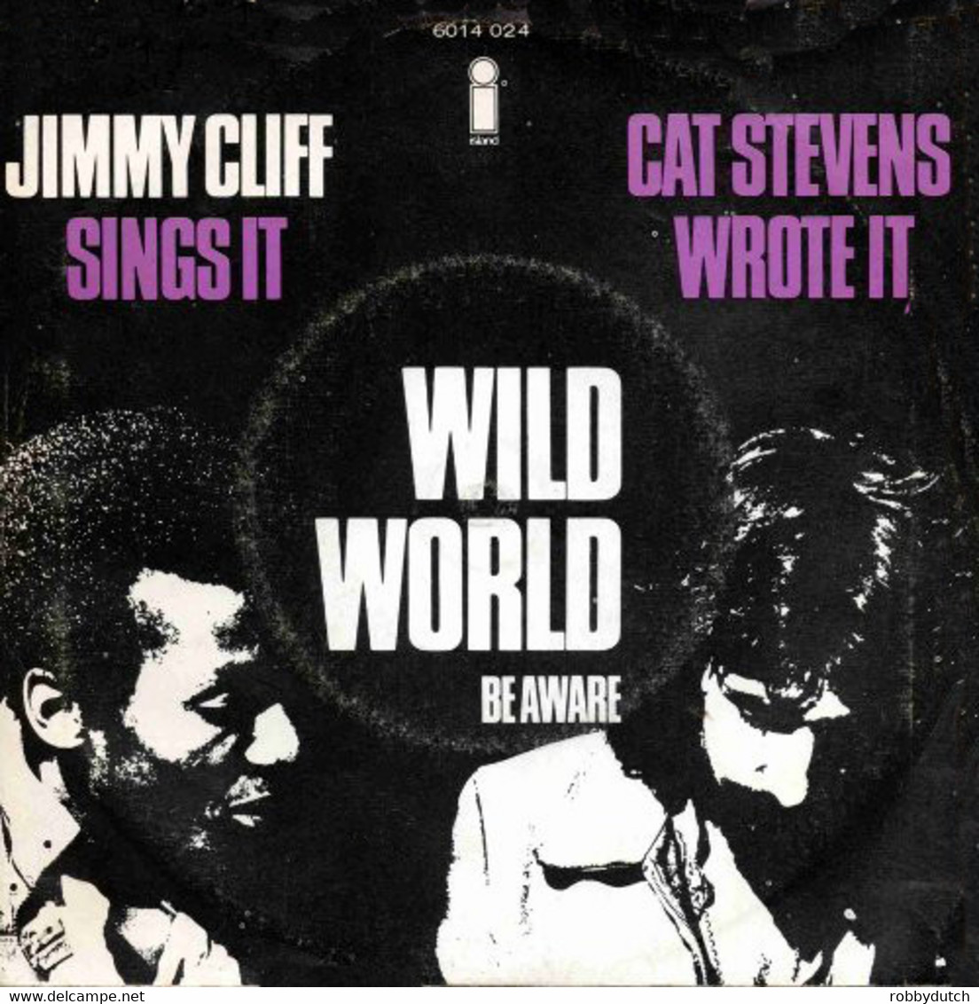 * 7"  *  Jimmy Cliff - Wild World / Be Aware - Reggae