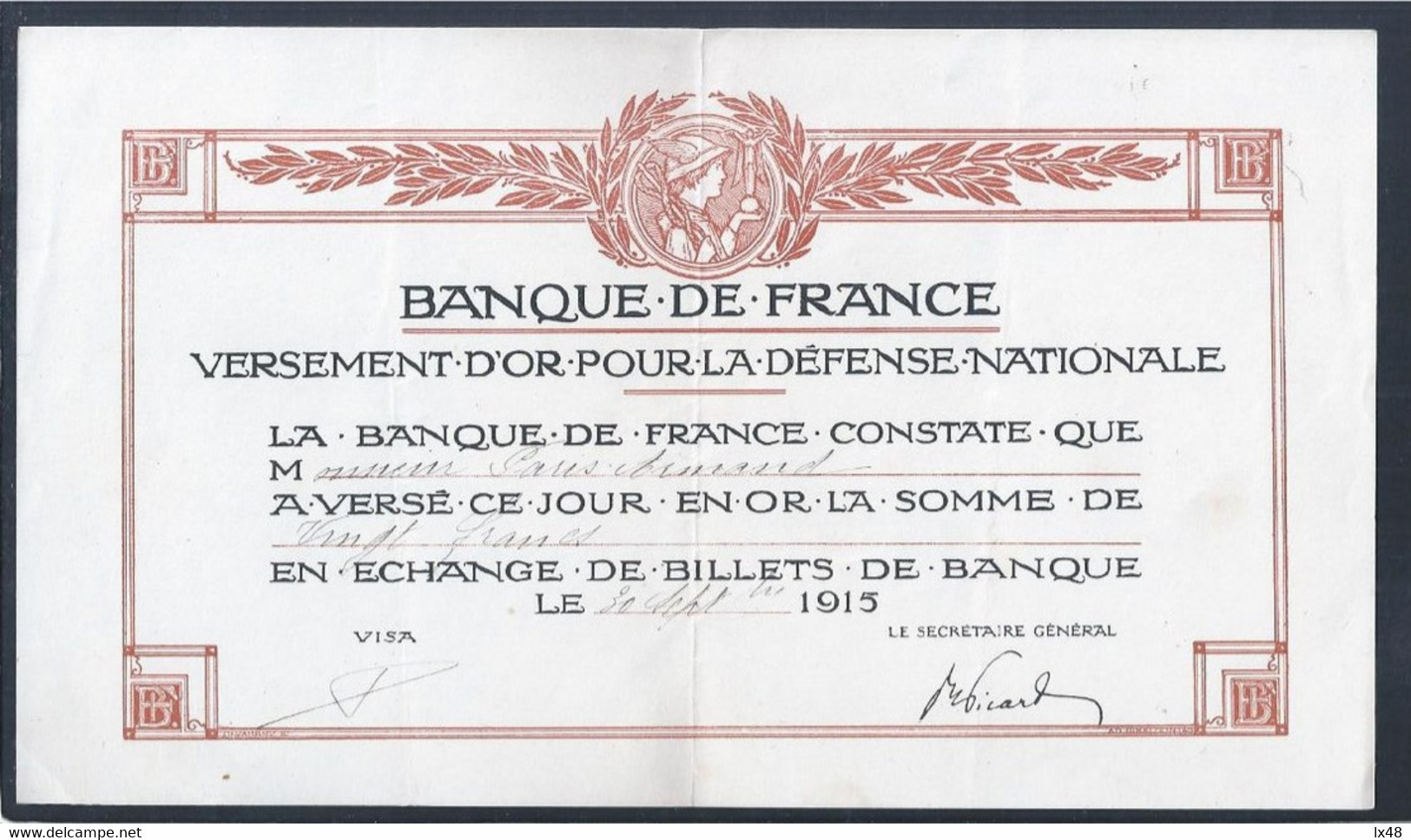 Document De 1915 De La Banque De France. 1ère Guerre Mondiale. 1915 Document From The Bank Of France. 1st World War. - 1917-1919 Armeekasse