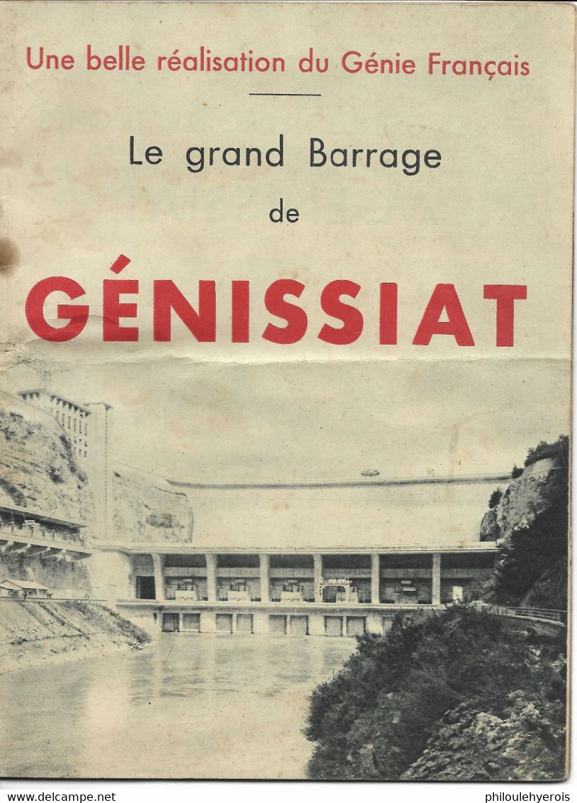 REVUE SUR L'HISTOIRE DU BARRAGE DE GENISSIAT Dans L'AIN 20 Pages Fin Années 40 - Non Classificati