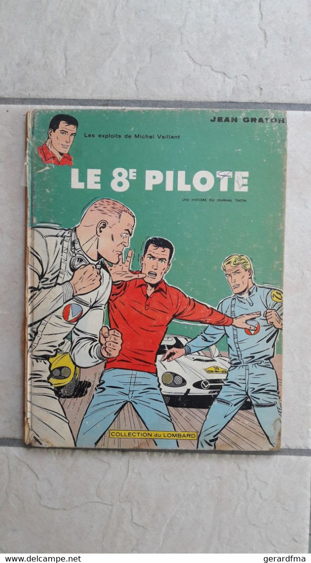 Le 8ème Pilote - EO 1965 - Michel Vaillant