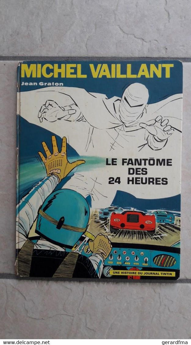 Le Fantome Des 24 Heures - EO 1970 - Michel Vaillant