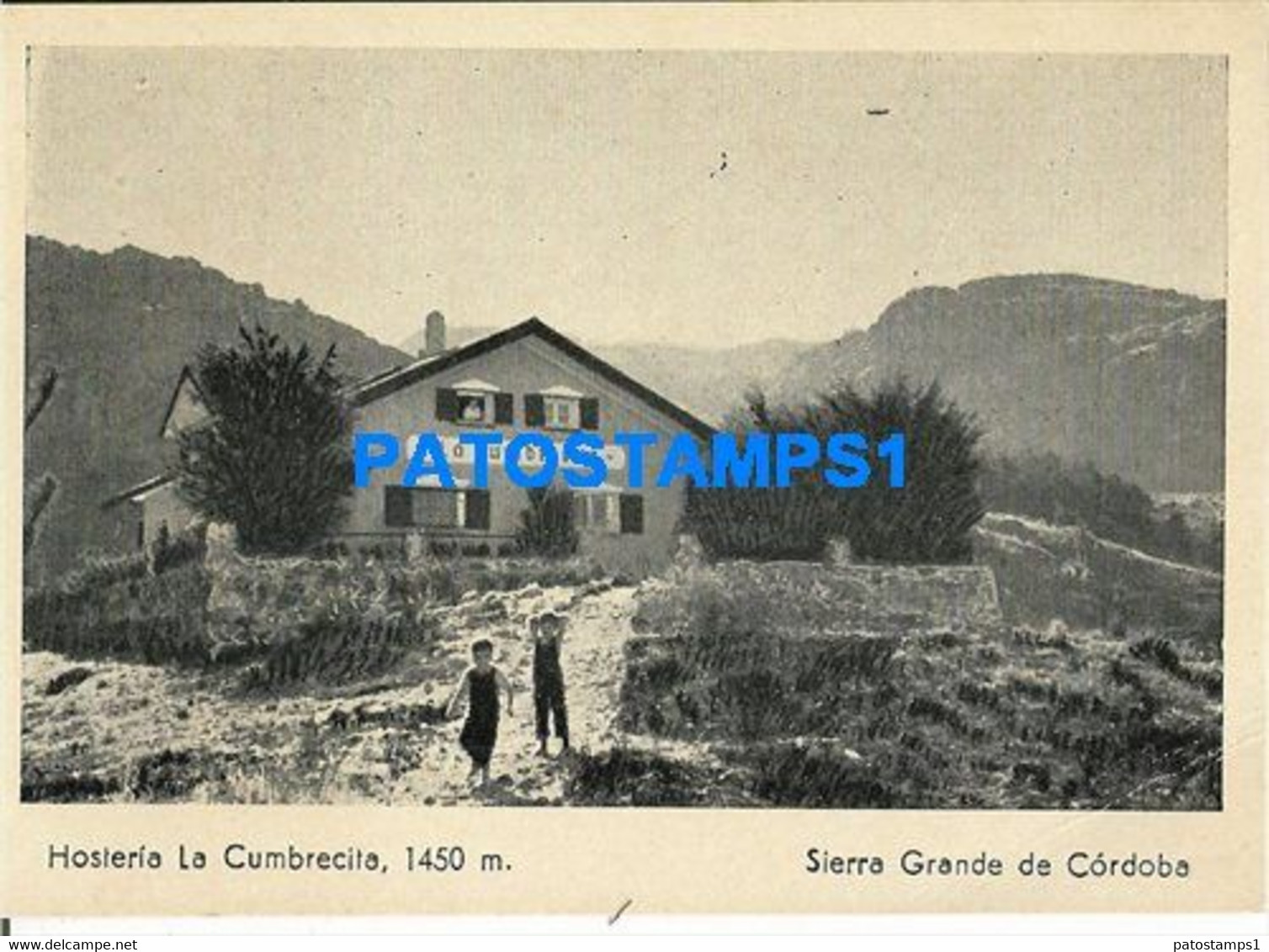 160462 ARGENTINA CORDOBA HOTEL HOSTERIA LA CUMBRECITA POSTAL POSTCARD - Argentine