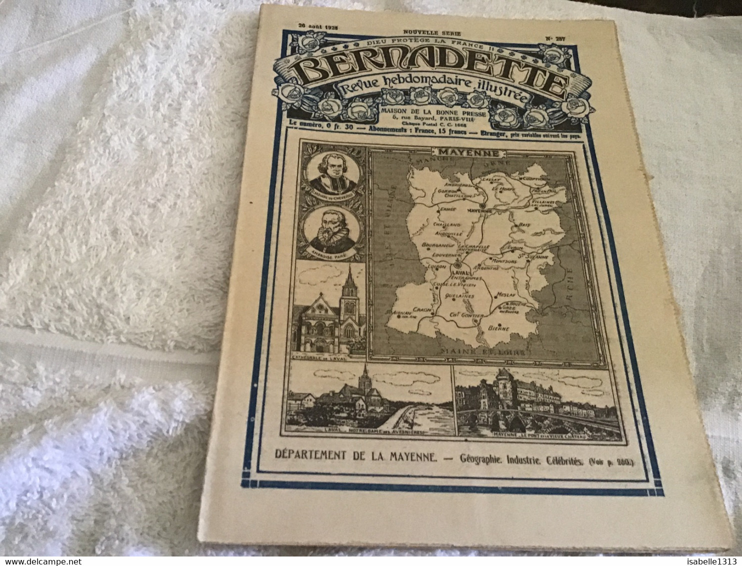 Bernadette Rare Revue Hebdomadaire Illustrée  Paris 1928 Mayenne Géographie Industrie Célébrités - Bernadette