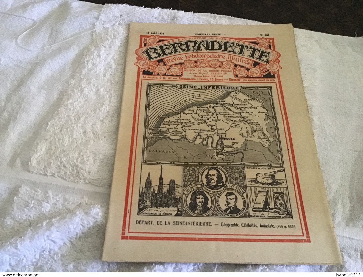 Bernadette Rare Revue Hebdomadaire Illustrée  Paris 1928 Seine  Inférieure Géographie Industrie Célébrités - Bernadette