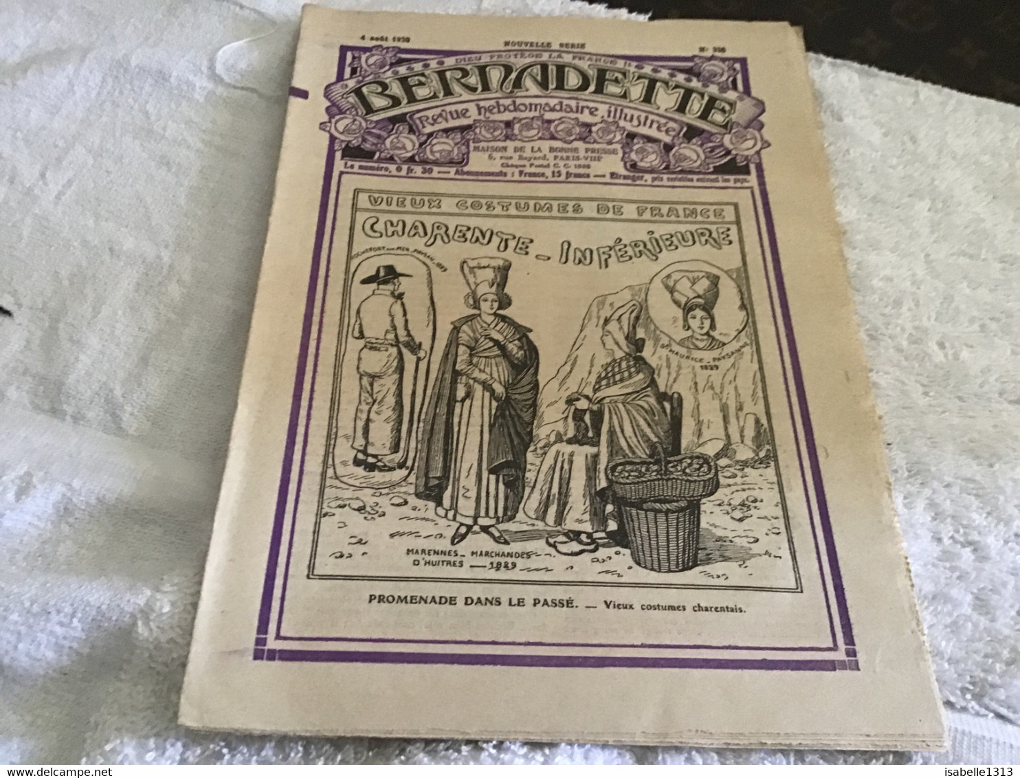 Bernadette Rare Revue Hebdomadaire Illustrée  Paris 1929 Charente Inférieur Vieux Costume De France - Bernadette