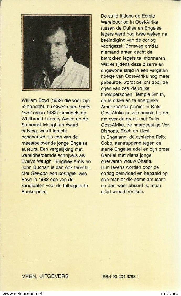 GEWOON EEN OORLOGJE - WILLIAM BOYD - Literatuur