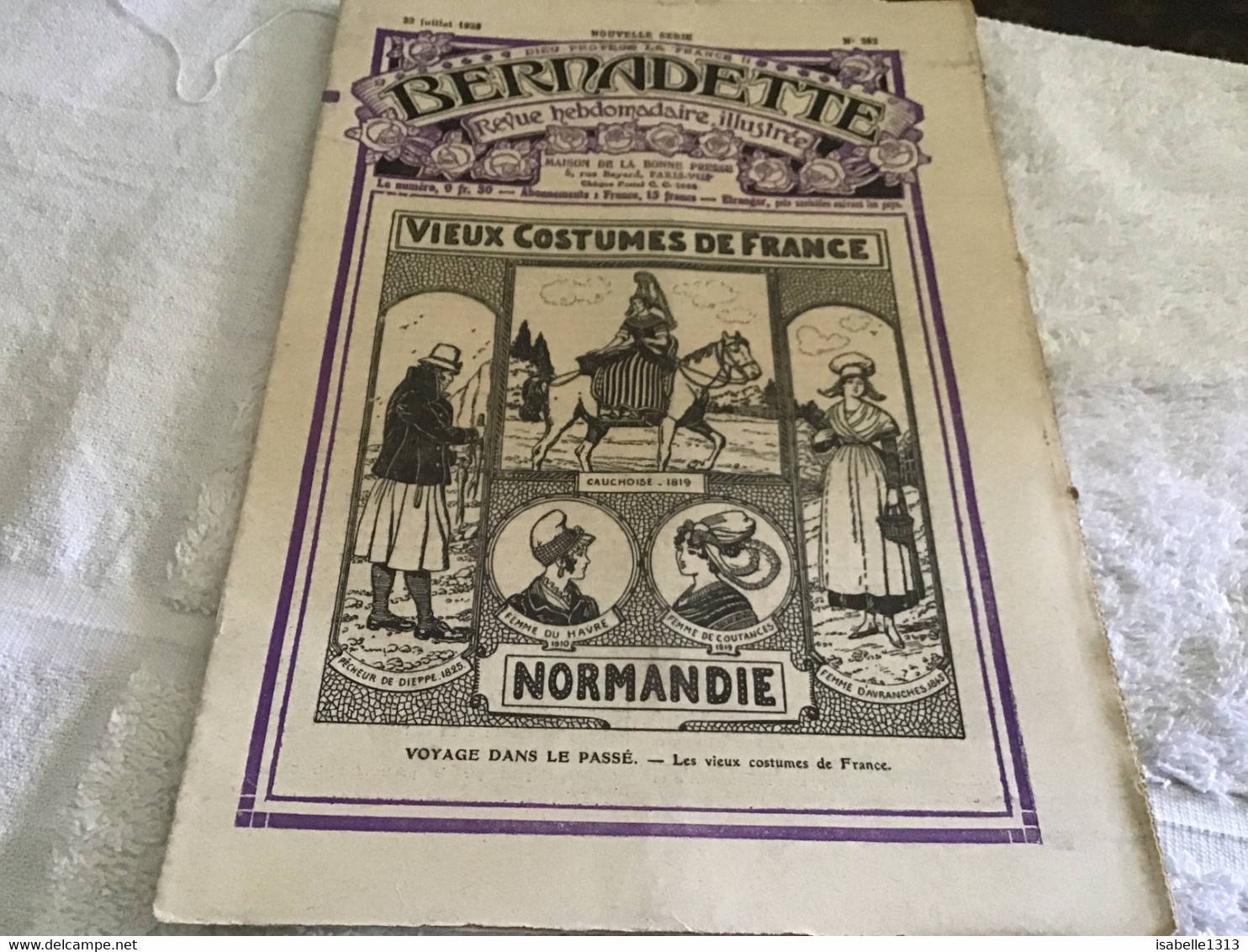 Bernadette Rare Revue Hebdomadaire Illustrée  Paris 1929 Normandie   Vieux Costume De France - Bernadette