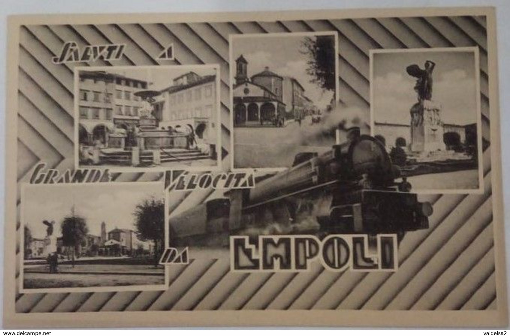 SALUTI A GRANDE VELOCITA' DA EMPOLI - FIRENZE - 4 VEDUTE + TRENO - ANNO XXI° 1943 - SECONDA TIRATURA - Empoli