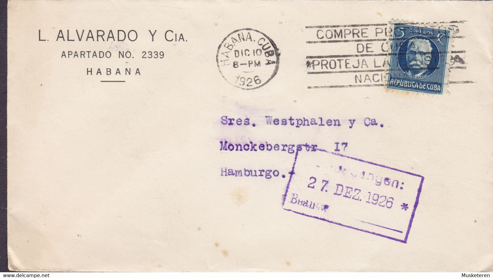 L. ALVARADO Y Cia. Comisiones Y Representaciones HABANA 1926 Cover Letra HAMBURG Germany Calixto Garcia - Brieven En Documenten