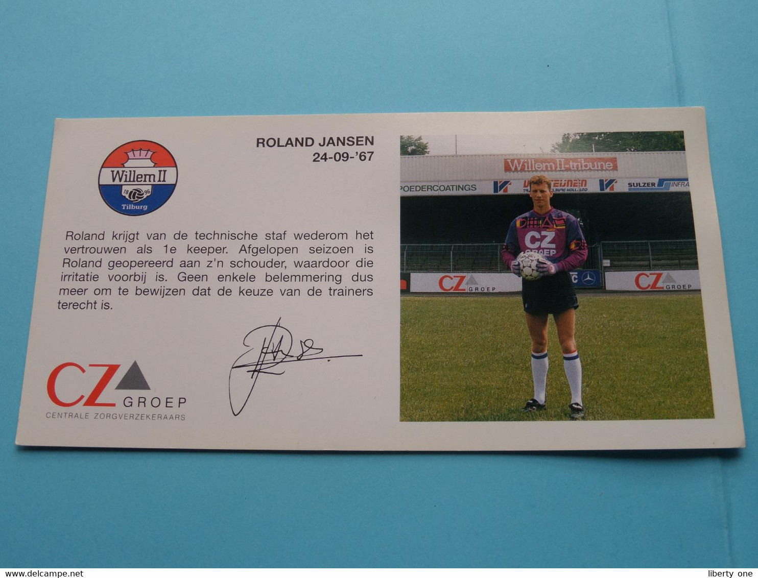 ROLAND JANSEN > WILLEM II Tilburg / Sponser CZ Groep Zorgverzekeraars ( Zie Fotoscans AUB ) Afm. 10 X 20 Cm. - Handtekening