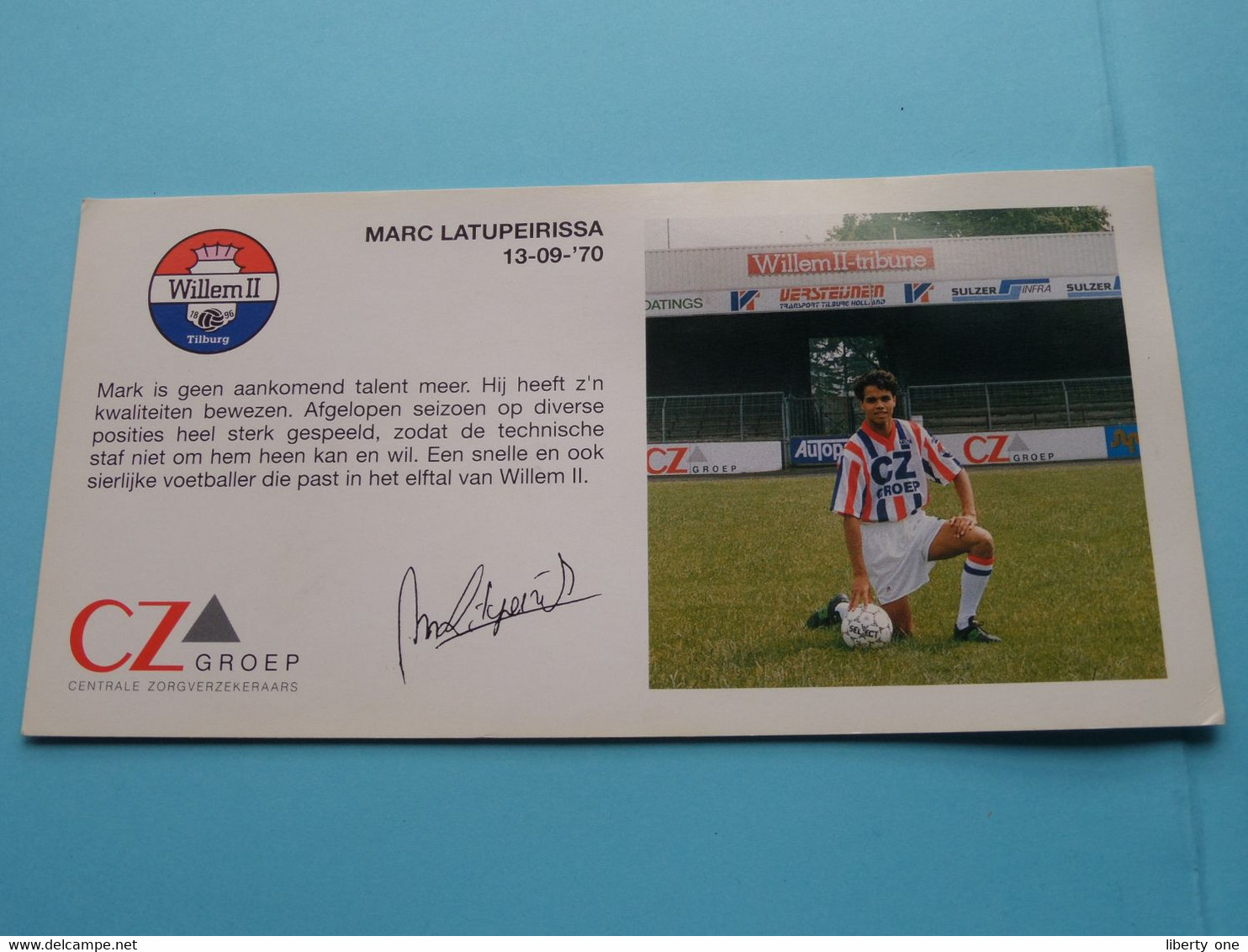 MARC LATUPEIRISSA > WILLEM II Tilburg / Sponser CZ Groep Zorgverzekeraars ( Zie Fotoscans AUB ) Afm. 10 X 20 Cm. - Handtekening