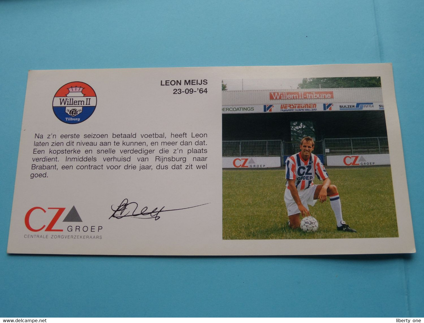 LEON MEIJS > WILLEM II Tilburg / Sponser CZ Groep Zorgverzekeraars ( Zie Fotoscans AUB ) Afm. 10 X 20 Cm. - Autographes