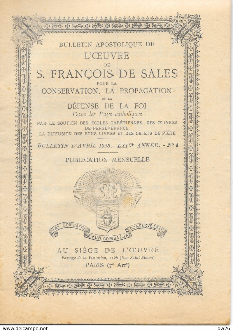 Revue Catholique: Bulletin Apostolique De L'Oeuvre De St François De Sales Pour La Défense De La Foi, 1923 N° 4 - Godsdienst