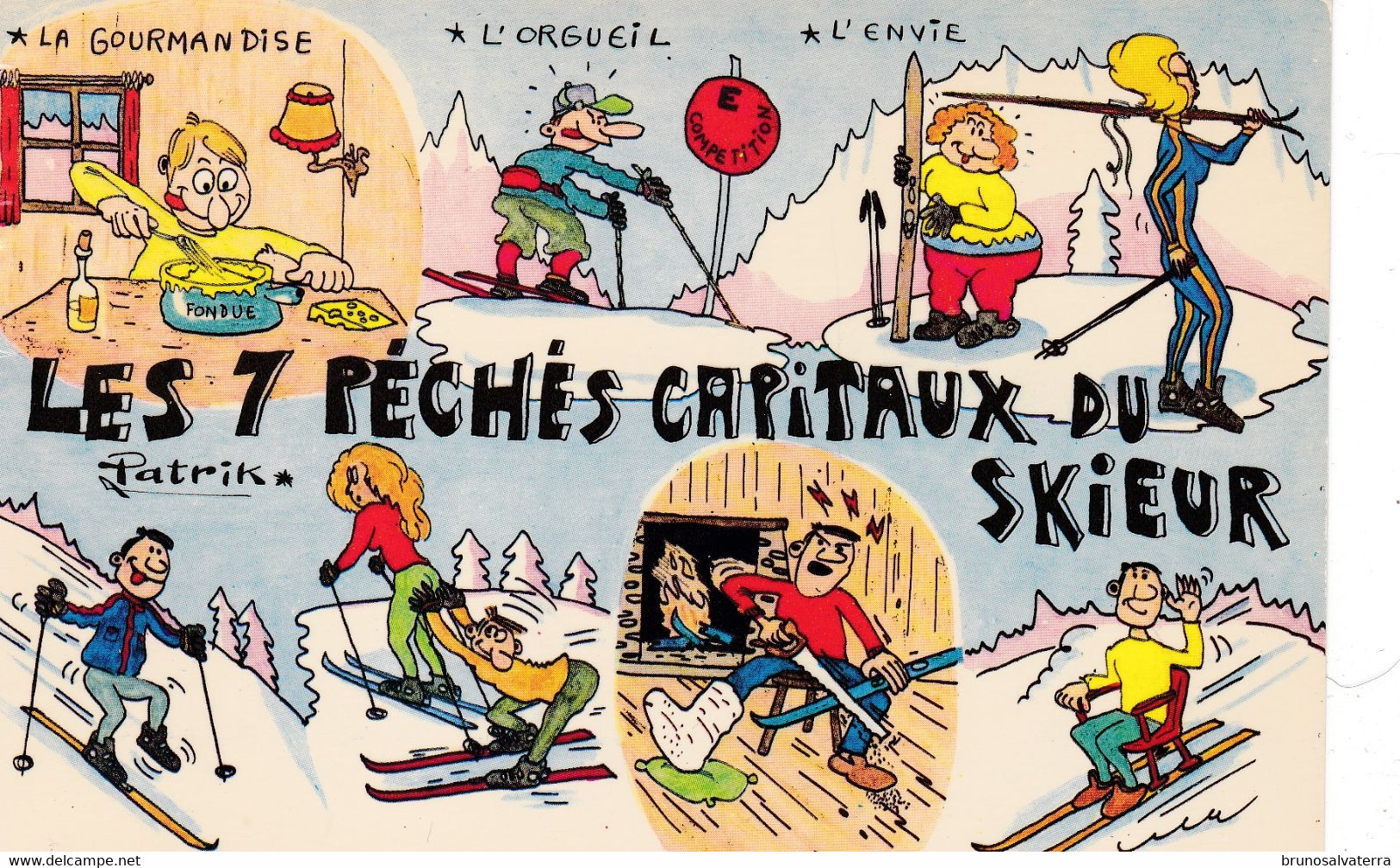 LES 7 PECHES CAPITAUX DU SKIEUR - Sports D'hiver