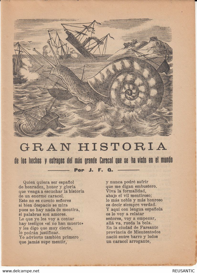 SIGLO XIX - GRAN HISTORIA DE LOS HECHOS Y ESTRAGOS DEL MAS GRANDE CARACOL- EDITA LA FLECA - REUS - Literatuur