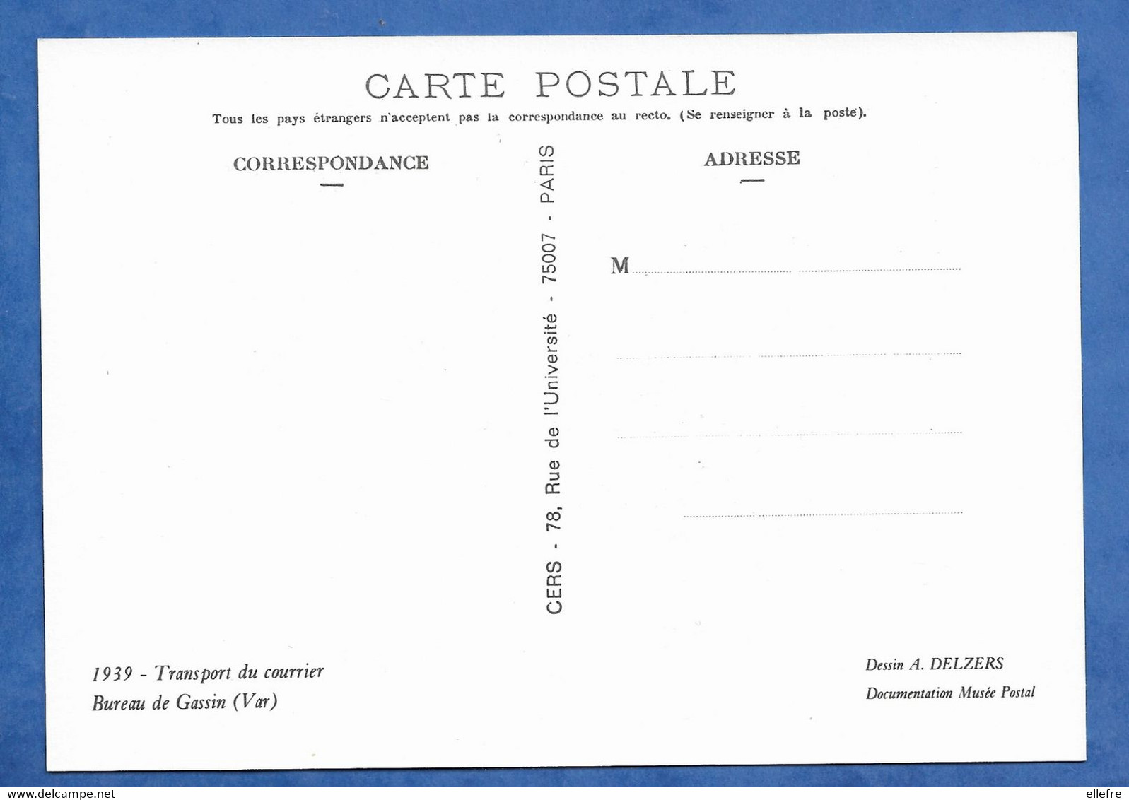 CPM 1939 POSTE Et Facteur : Le Transport Du Courrier à Dos D' âne Dans Le Var Bureau De Poste De Gassin Dessin Delzers - Poste & Facteurs