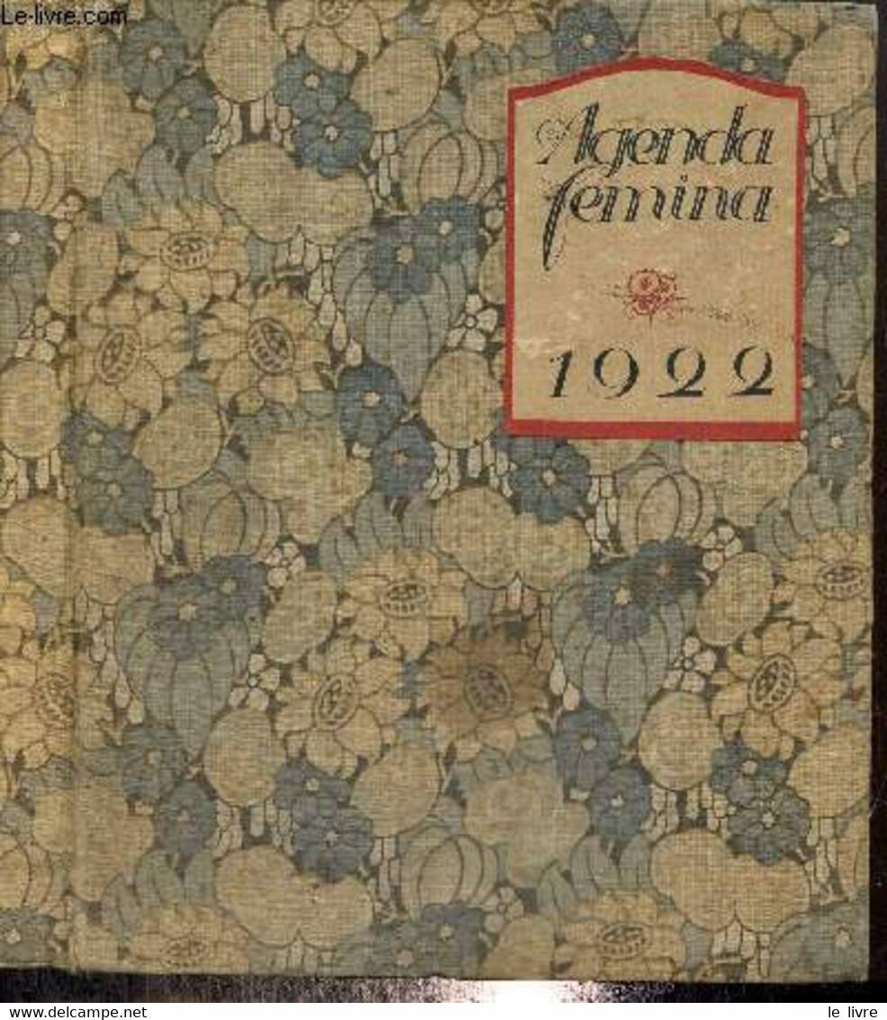 Agenda Femina 1922 - Petite Encyclopédie De La Femme - Collectif - 1922 - Agendas Vierges