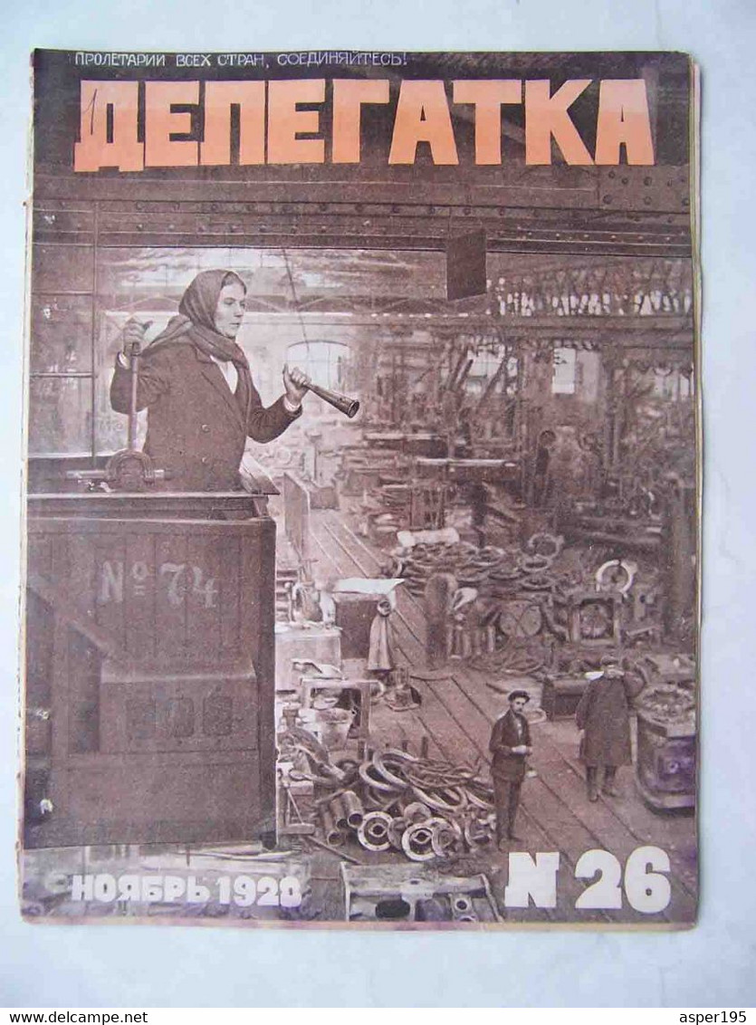 USSR 1928 RARE Russian Magazine DELEGATKA #26.Festive Number, Propaganda, Agitation. - Slav Languages