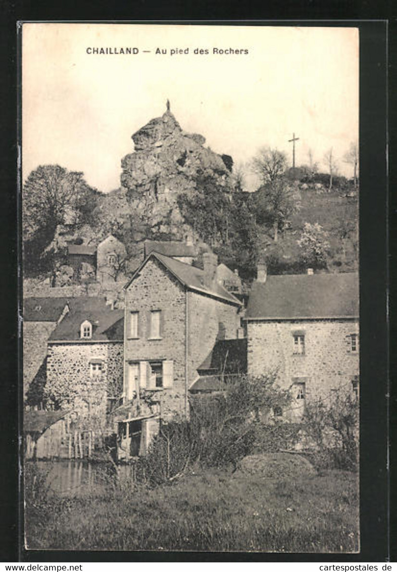 CPA Chailland, Au Pied Des Rochers - Chailland