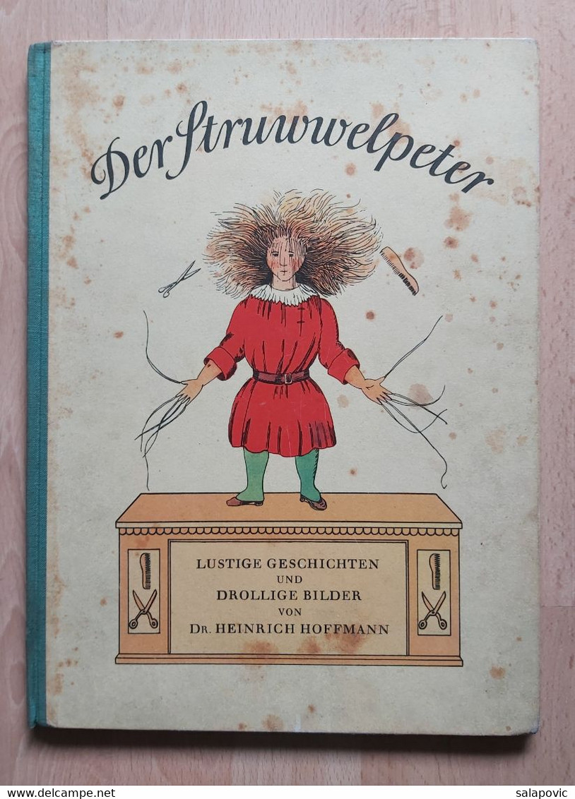 Der Struwwelpeter  Von Dr. Heinrich Hoffmann - Bilderbücher