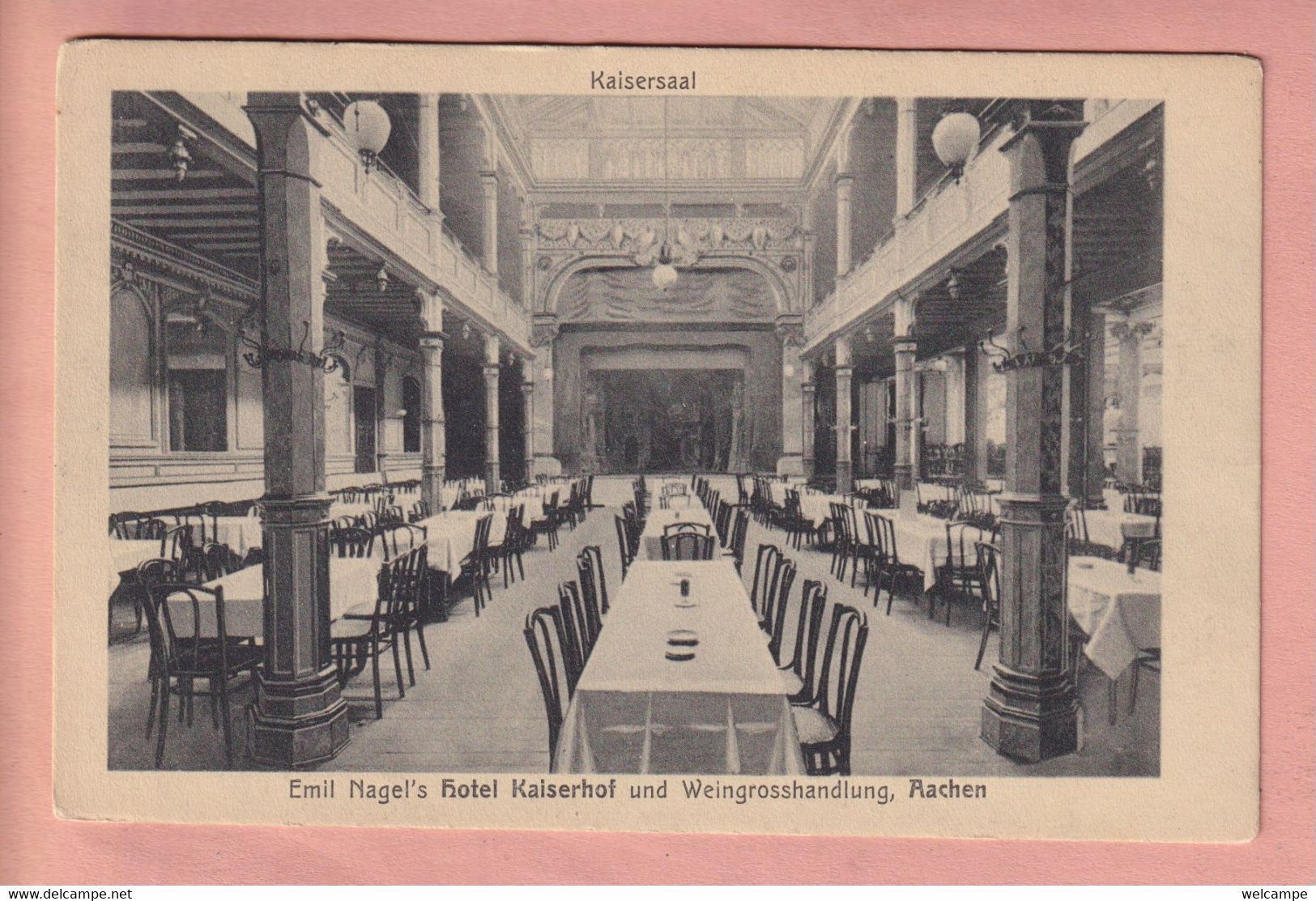 OLD POSTCARD -  GERMANY - DEUTSCHLAND - AACHEN - HOTEL KAISERHOF - Aken