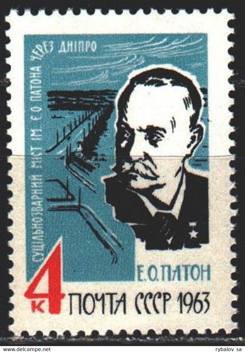 Soviet Union. 1963. 2827. Paton, Scientist Mechanic And Engineer, Bridge. MNH. - Otros & Sin Clasificación