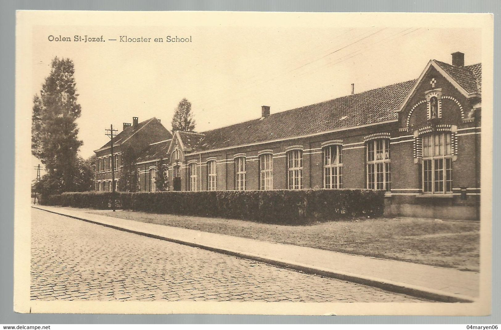 ***  OOLEN - ST - JOZEF  ***  -  Klooster En School - Olen