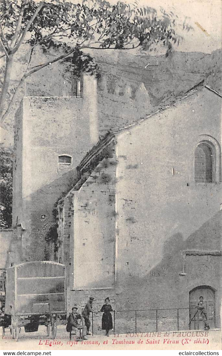 Fontaine De Vaucluse        84     L'Eglise      (voir Scan) - Andere & Zonder Classificatie