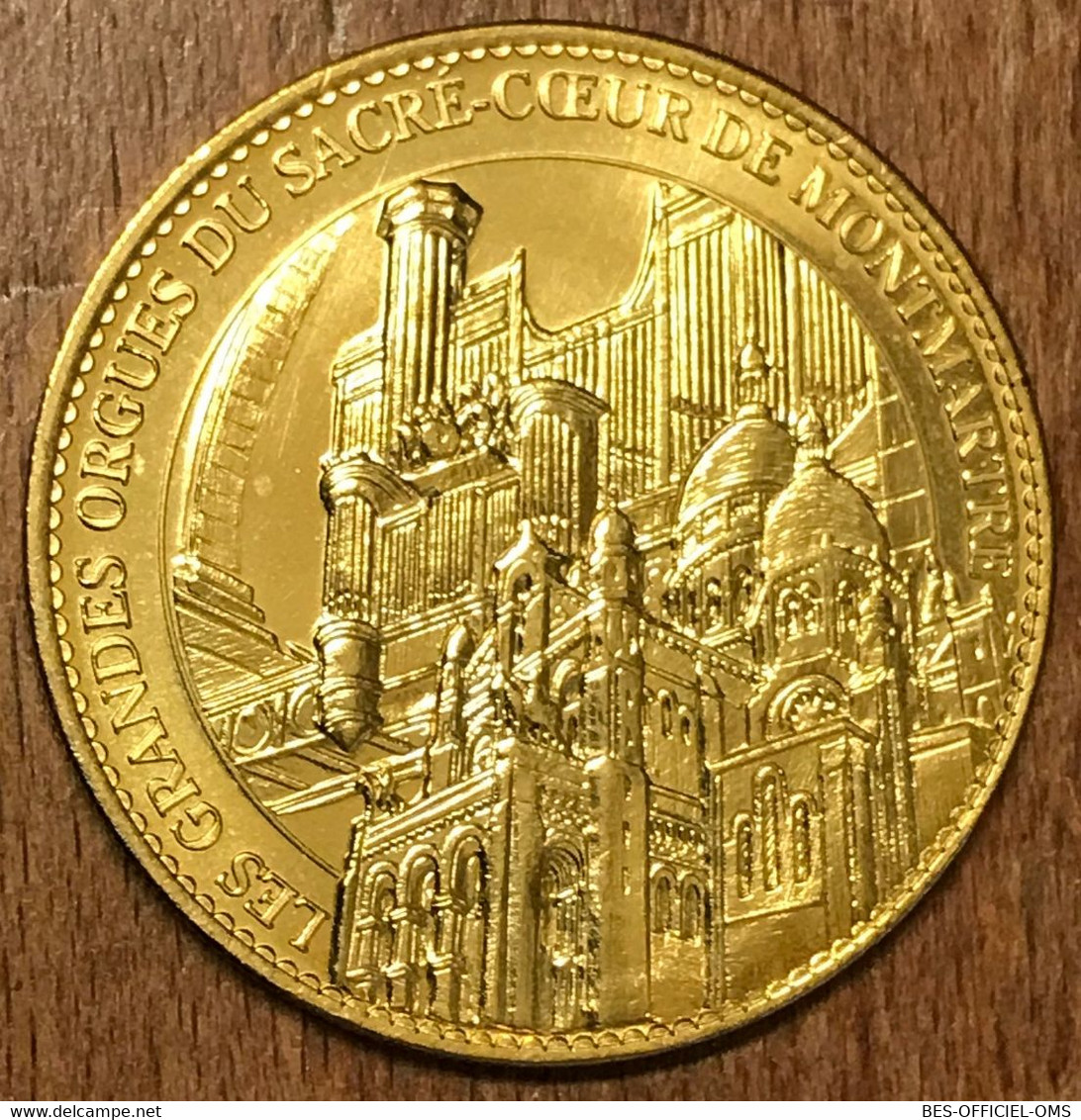 75018 PARIS SACRÉ-COEUR MONTMARTRE LES ORGUES AB 2011 MÉDAILLE ARTHUS BERTRAND JETON TOURISTIQUE MEDALS TOKENS COINS - 2011