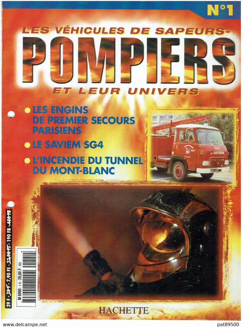 LES VEHICULES De SAPEURS POMPIERS Et Leur Univers / Fascicule HACHETTE N° 01 / Occasion / En Bon état - Catálogos