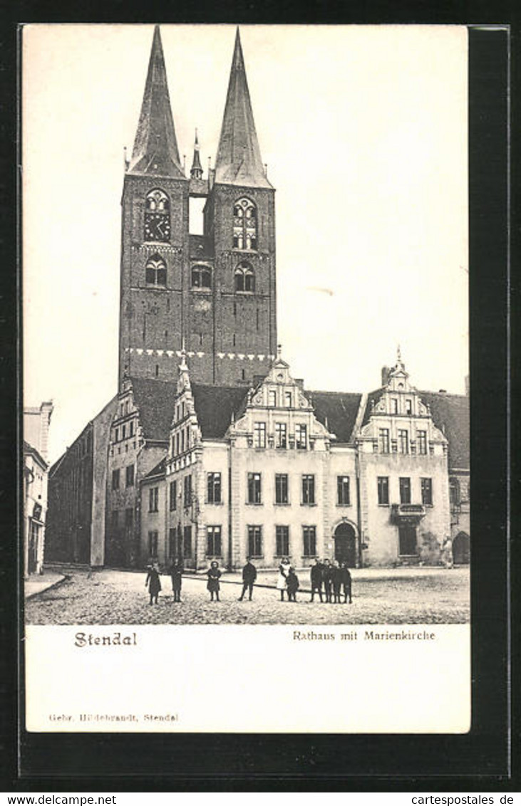 AK Stendal, Rathaus Mit Marienkirche Und Kindern - Stendal