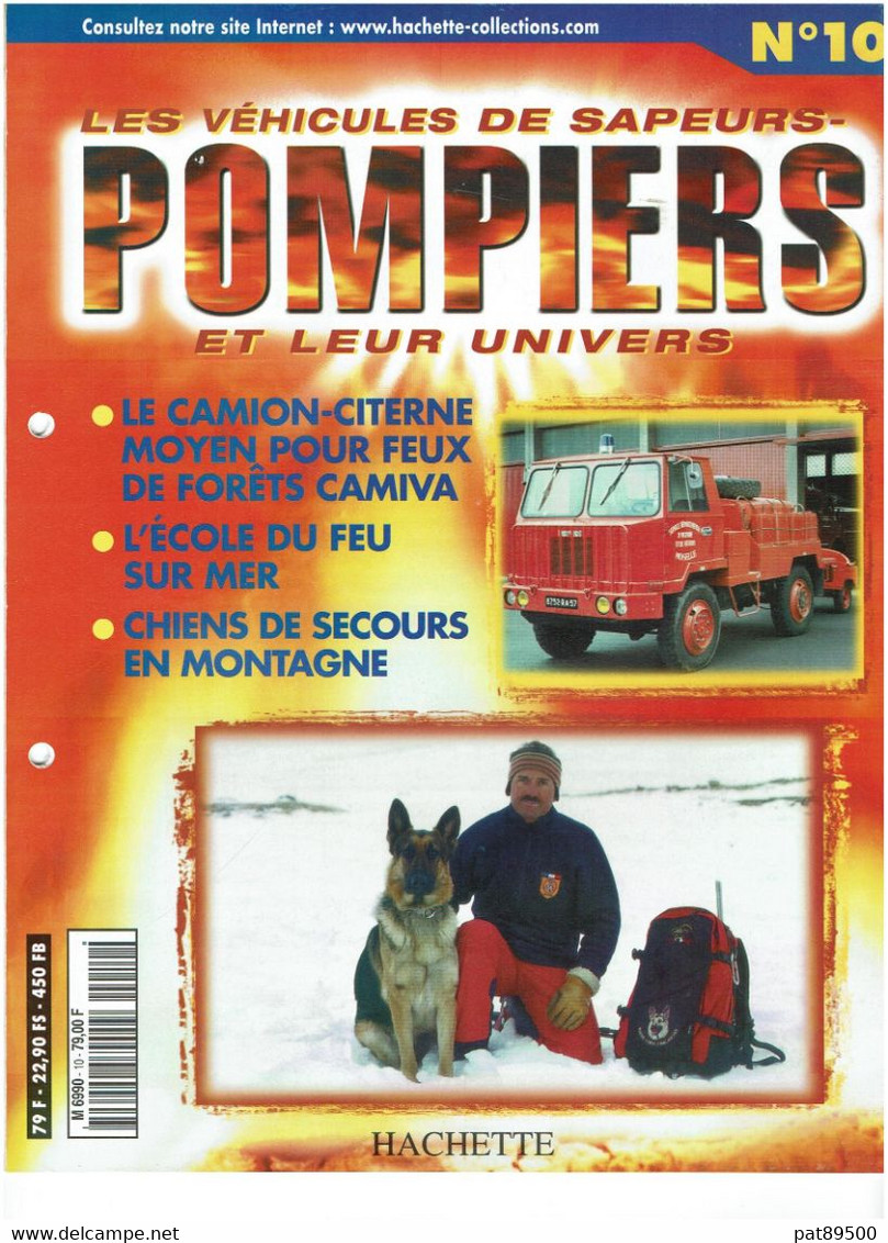 LES VEHICULES De SAPEURS POMPIERS Et Leur Univers / Fascicule HACHETTE N° 10 / Occasion / En Bon état - Catalogues