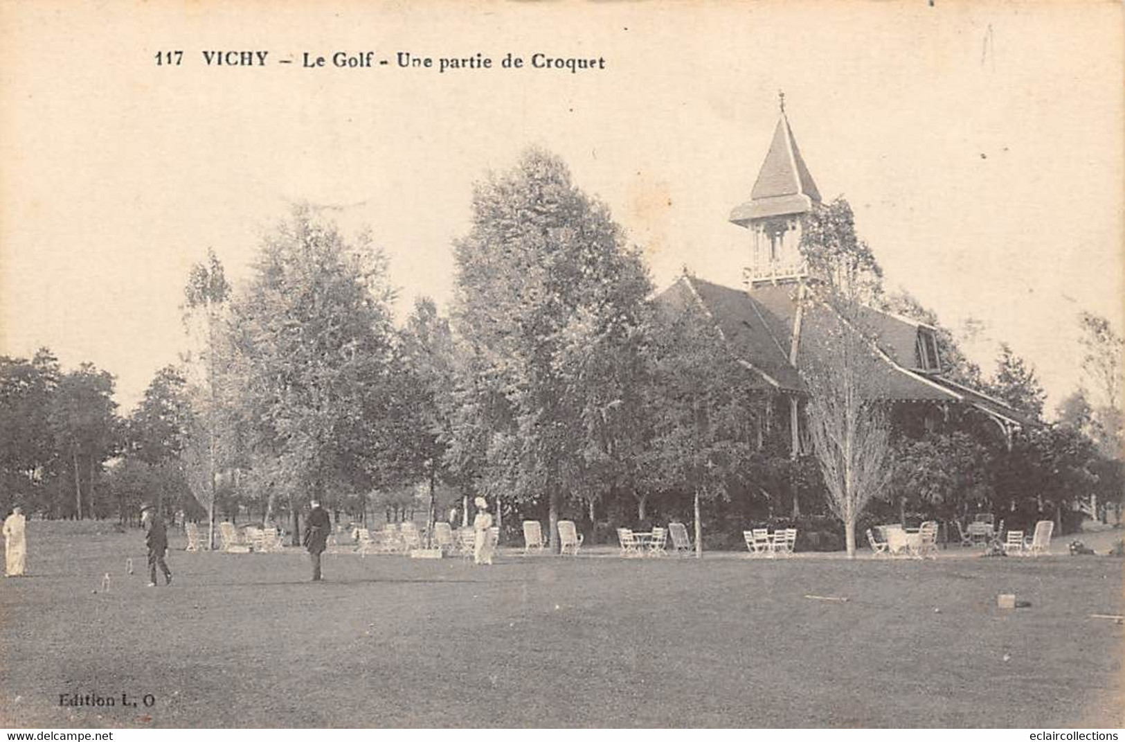 Thème: Jeux : Croquet:   Vichy   03   Le Golf. Une Partie De Croquet      N° 117   (voir Scan) - Sonstige & Ohne Zuordnung