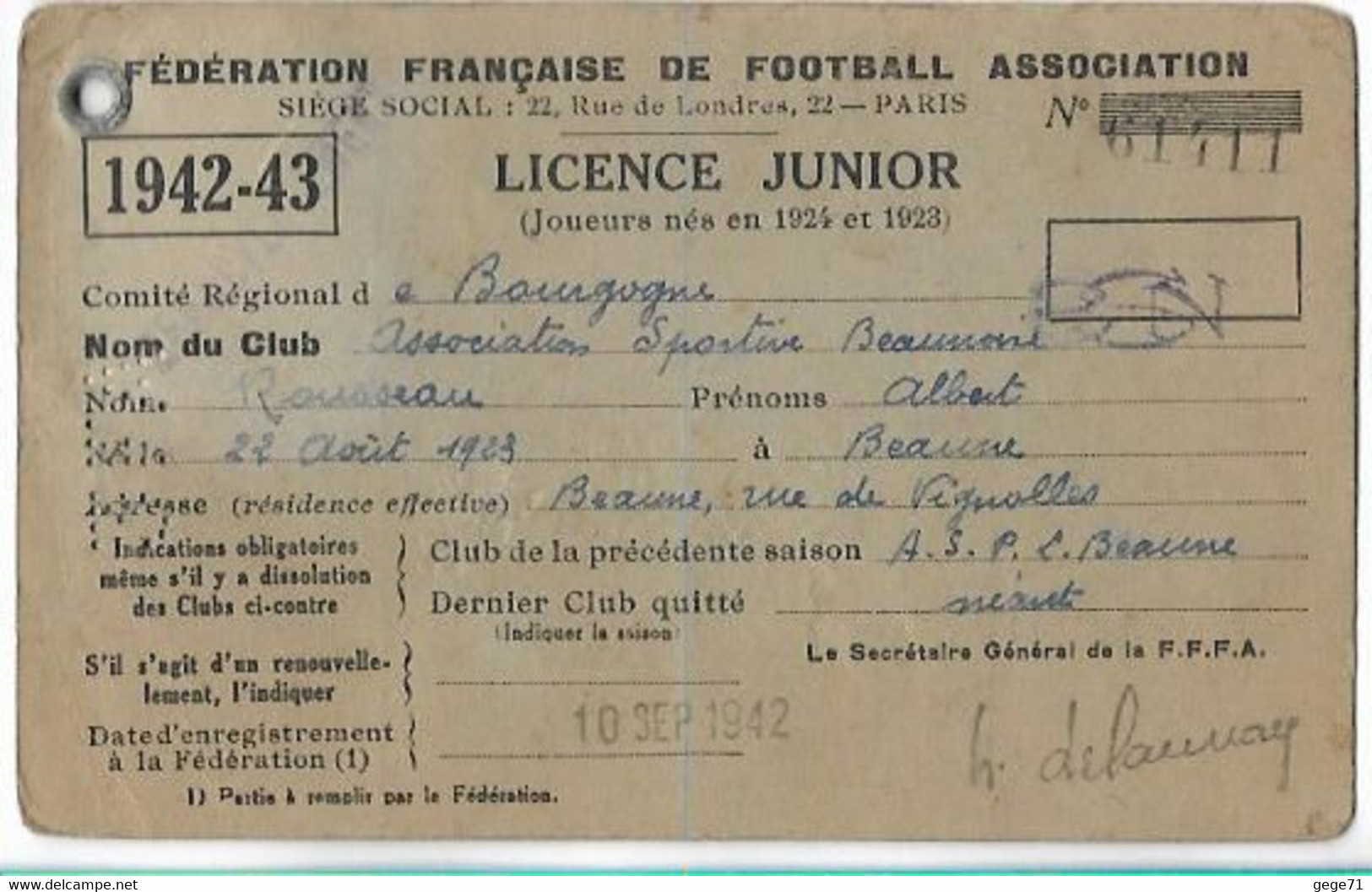 Beaune - Licence De Football - Association Sportive Beaunoise - 1942/43 - Rousseau Albert - Otros & Sin Clasificación