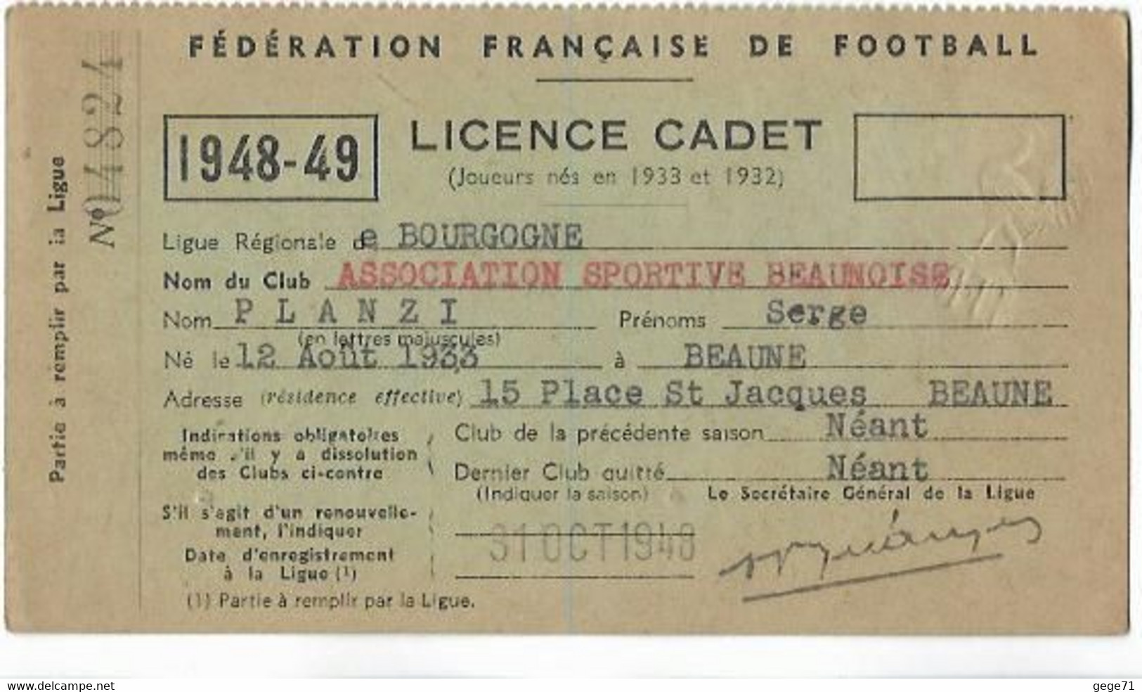 Beaune - Licence De Football - Association Sportive Beaunoise - 1948/49 Planzy Serge - Altri & Non Classificati