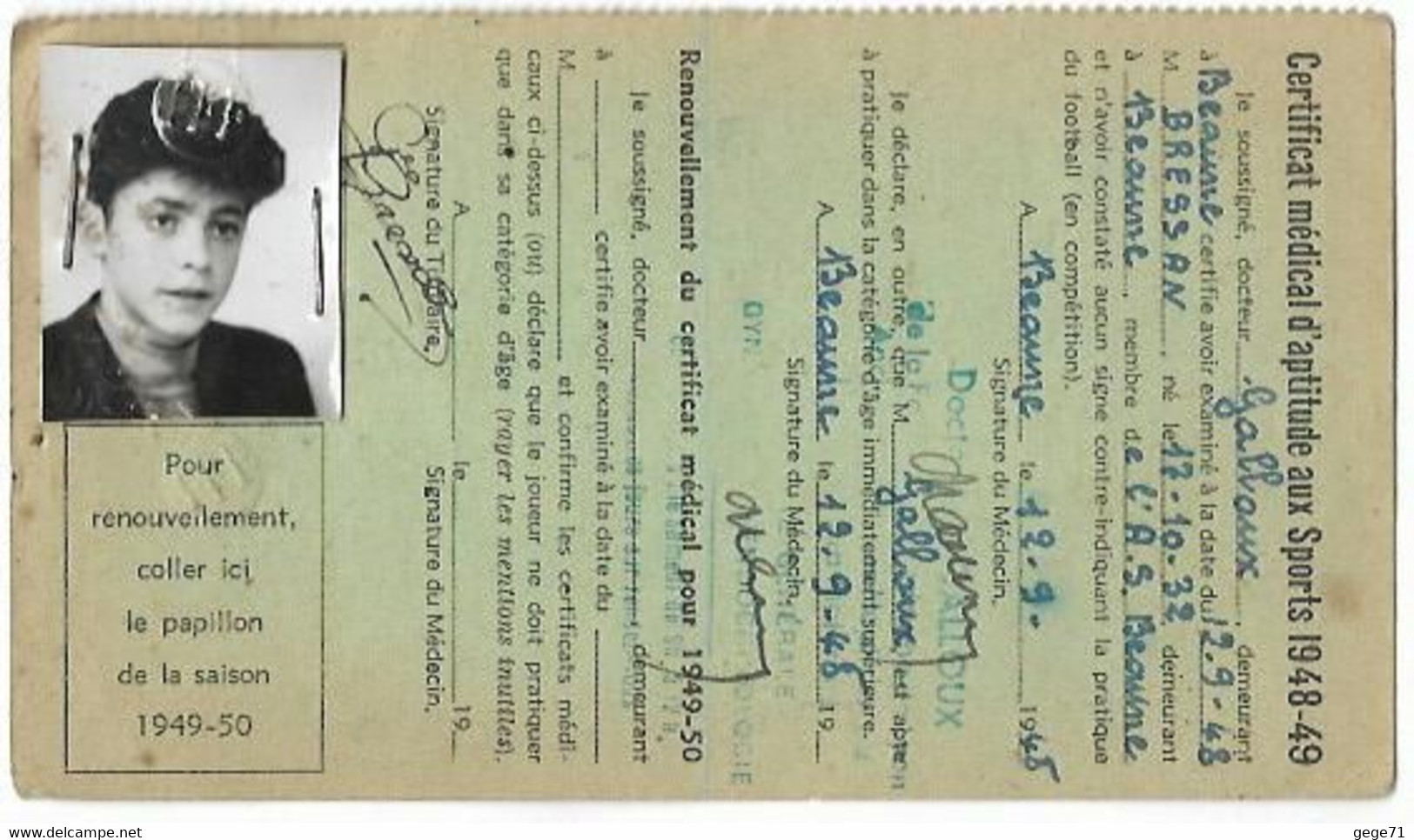 Beaune - Licence De Football - Association Sportive Beaunoise - 1948/49 Bressan Georges - Altri & Non Classificati