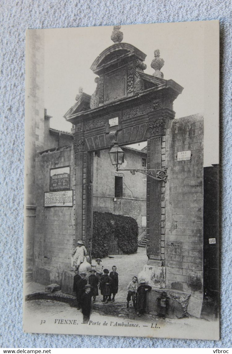 Vienne, Porte De L'Ambulance, Isère 38 - Vienne