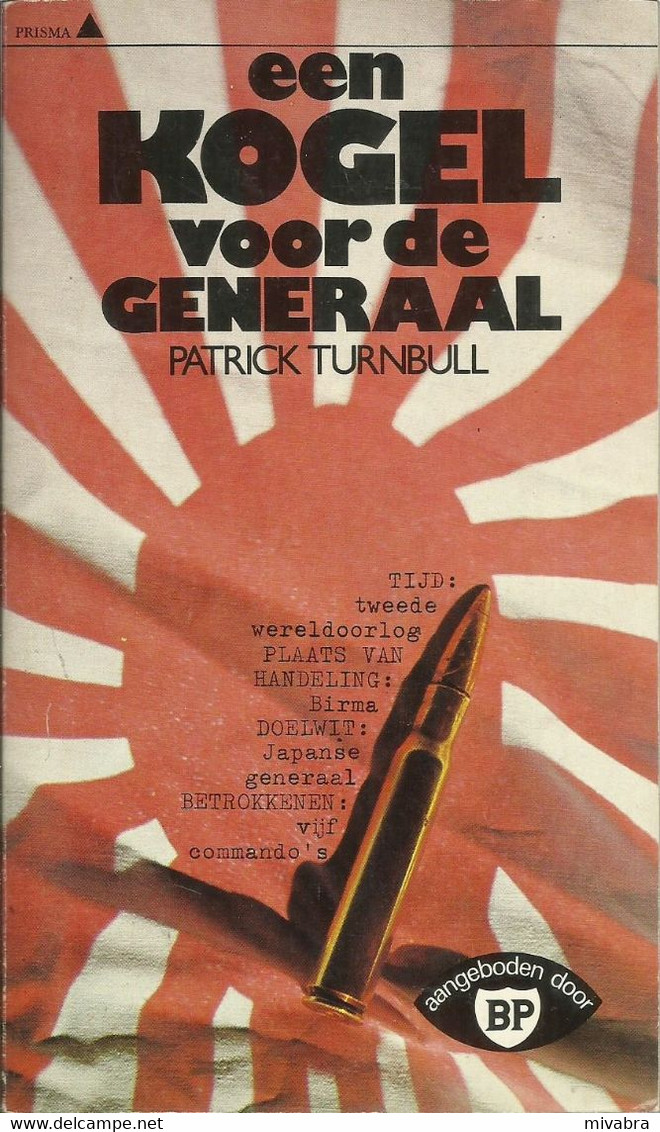 EEN KOGEL VOOR DE GENERAAL - PATRICK TURNBULL (realistische Oorlogsroman) - Guerre 1939-45