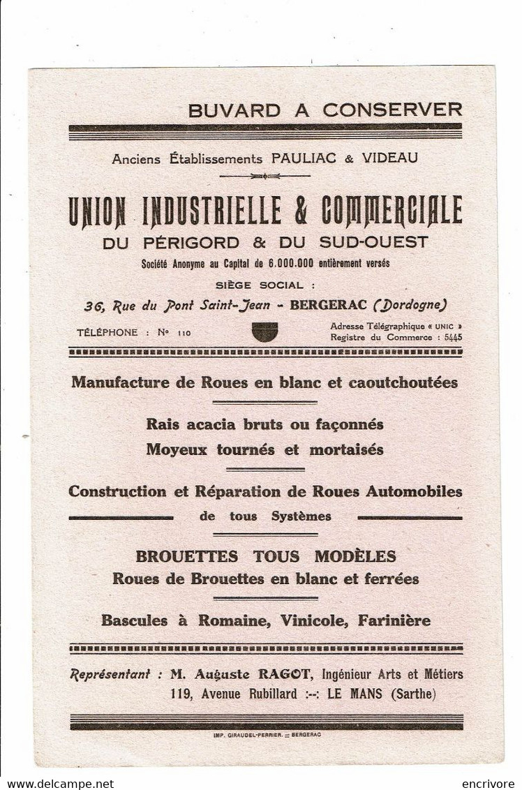 Buvard MANUFACTURE DE ROUES Brouettes Union Industrielle Et Commerciale Pauliac Et Videau Bergerac RAGOT - Agricultura