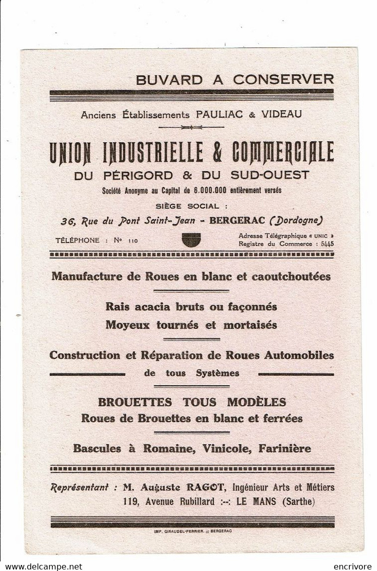 Buvard MANUFACTURE DE ROUES Brouettes Union Industrielle Et Commerciale Pauliac Et Videau Bergerac RAGOT - Agricoltura