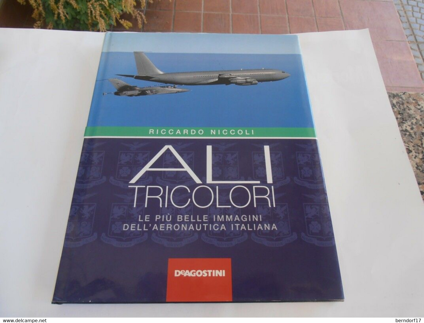 ALI TRICOLORI - RICCARDO NICCOLI Ed. DE AGOSTINI NOVARA - Italiano