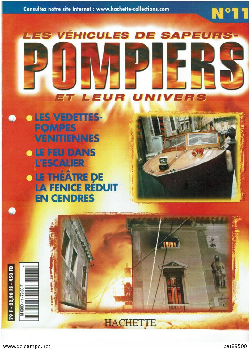 LES VEHICULES De SAPEURS POMPIERS Et Leur Univers / Fascicule HACHETTE N° 11 / Occasion / En Bon état - Catalogues