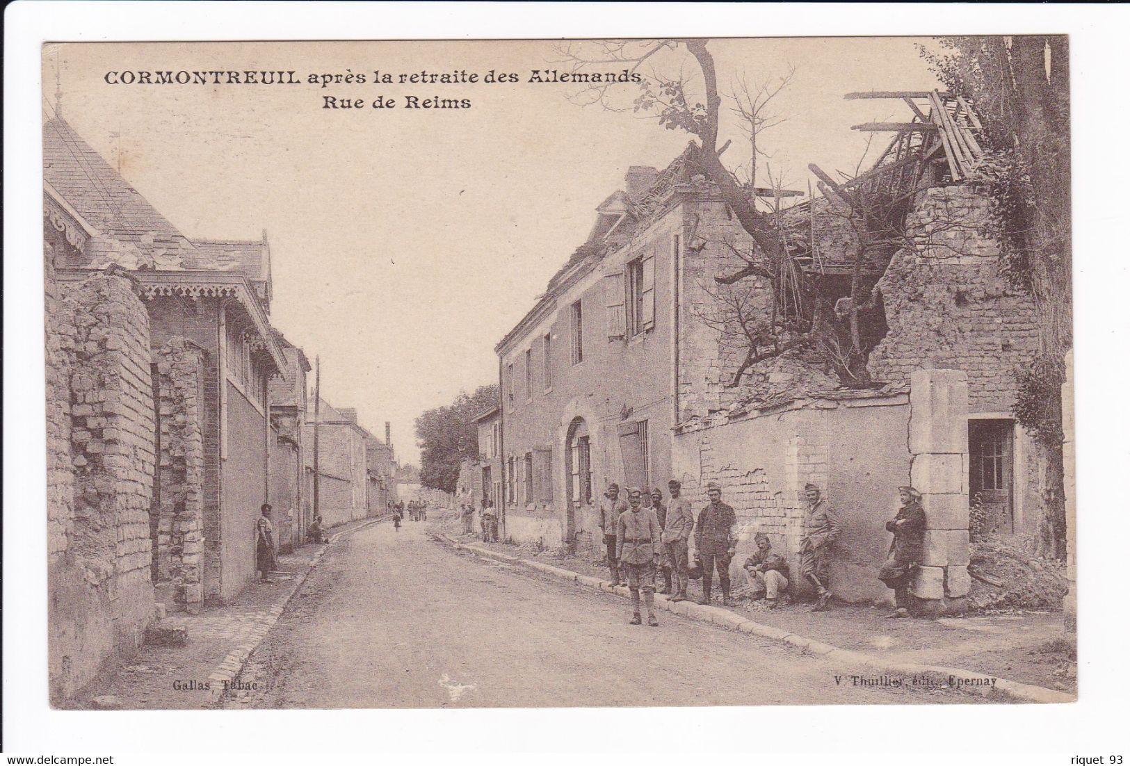 CORMONTREUIL Après Le Retraite Des Allemands. Rue De Reims - Autres & Non Classés