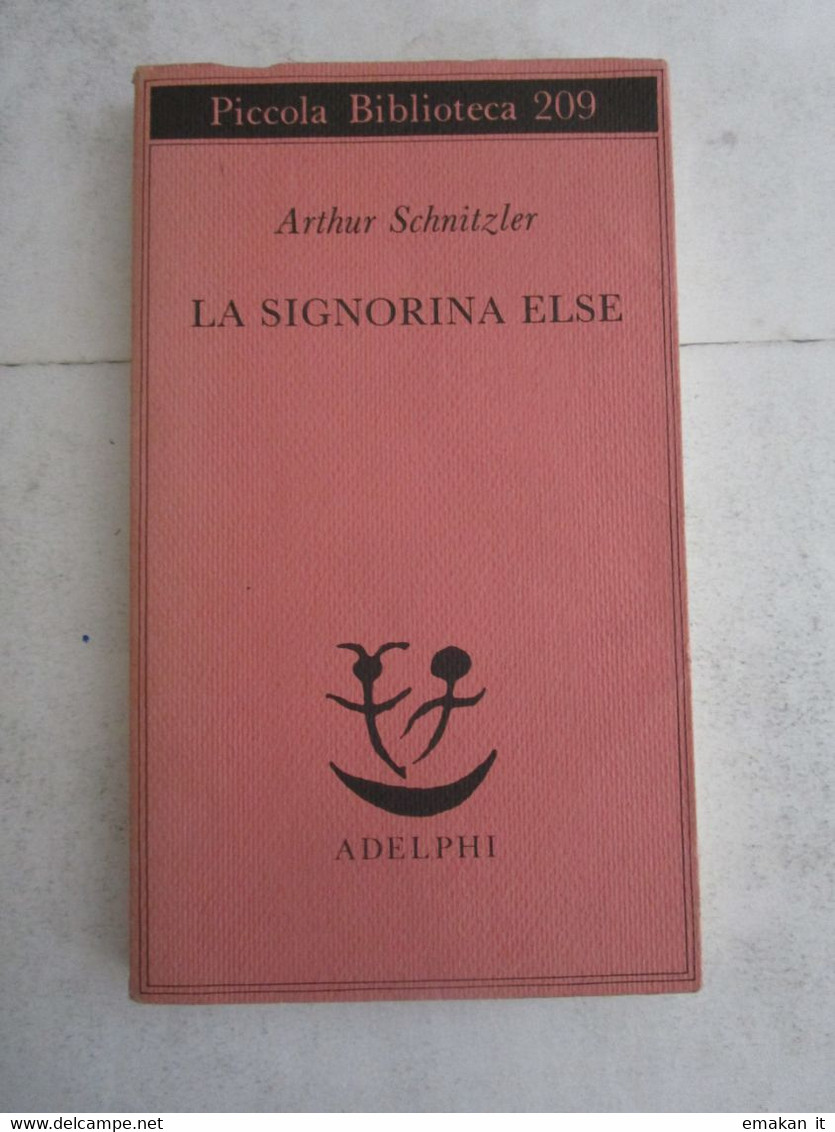 # ADELPHI 209 / LA SIGNORINA ELSE / ARTHUR SCHNITZLER - Grandi Autori