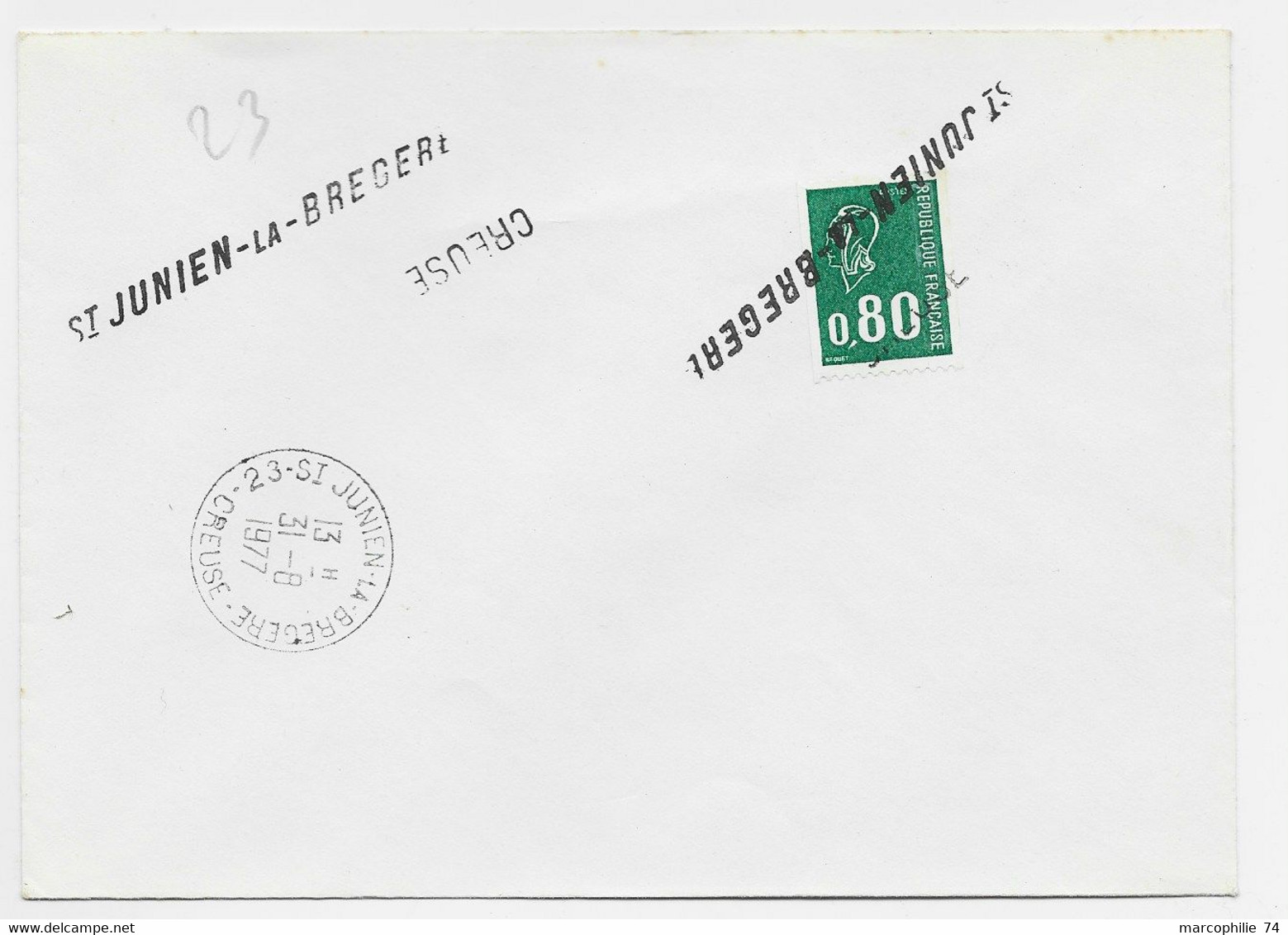 BEQUET 80C VERT LETTRE ANNULATION GRIFFE ST JULIEN LA BREGERE CREUSE + TIMBRE A DATE 31.8.1977 - Manual Postmarks
